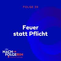 Feuer statt Pflicht