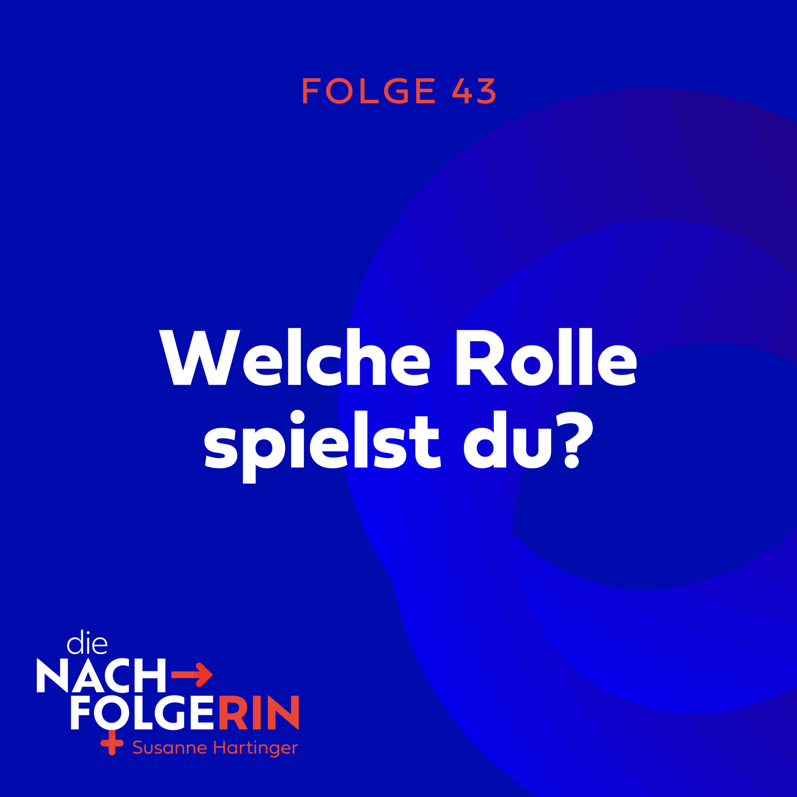 Welche Rolle spielst du?